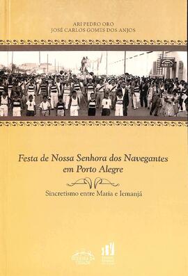 Festa de Nossa Senhora dos Navegantes em Porto Alegre