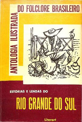 Estórias e lendas do RS
