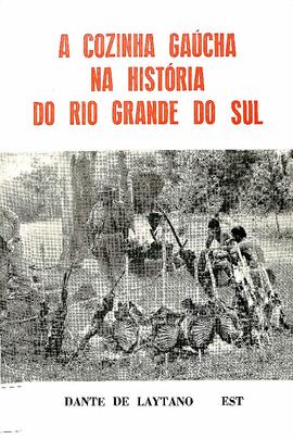 A cozinha gaucha na historia do RS