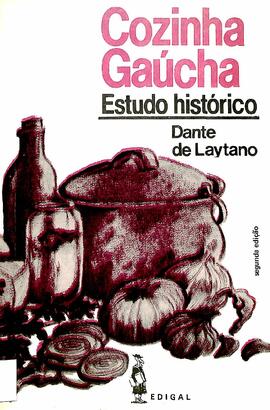 Cozinha gaucha - estudo historico