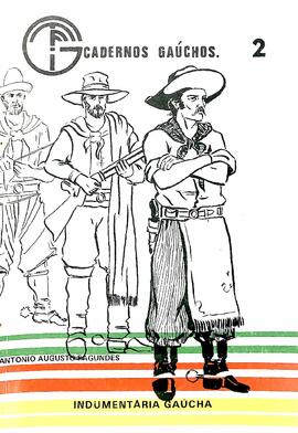 Cadernos Gaúchos - Indumentária gaúcha