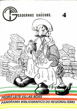 Cadernos Gaúchos - Panorama Bibliográfico do Regionalismo