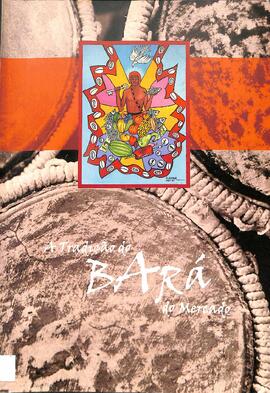 A tradição do Bará do Mercado