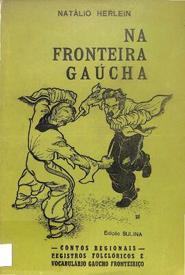 Na fronteira gaucha