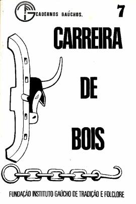 Cadernos Gaúchos - Carreira de bois