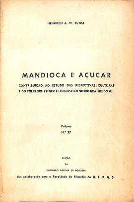 Mandioca e Açucar