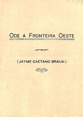 Ode a Fronteira Oeste - Jayme Caetano Braun