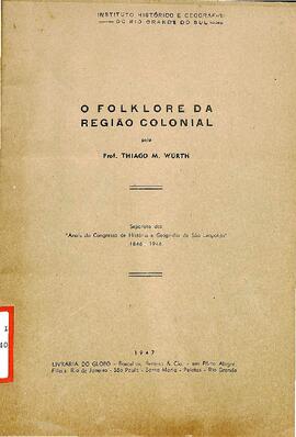 O Folclore da Região Colonial